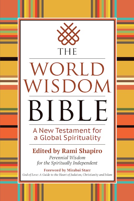 Book cover image for The World Wisdom Bible ISBN: 9781594736360
