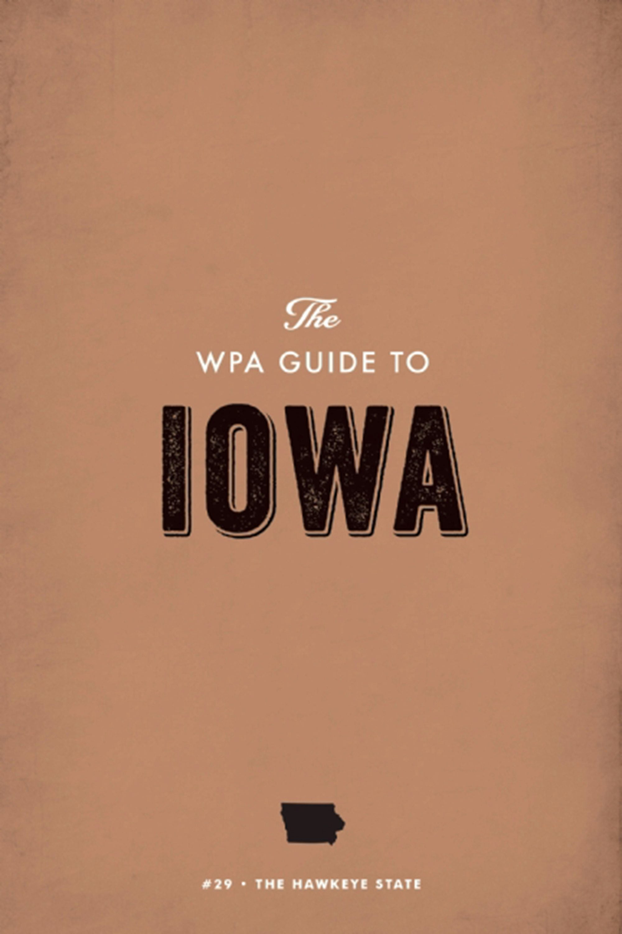 Book cover image for The WPA Guide to Iowa ISBN: 9781595342133