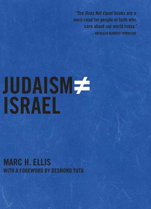 Book cover image for Judaism Does Not Equal Israel ISBN: 9781595585097