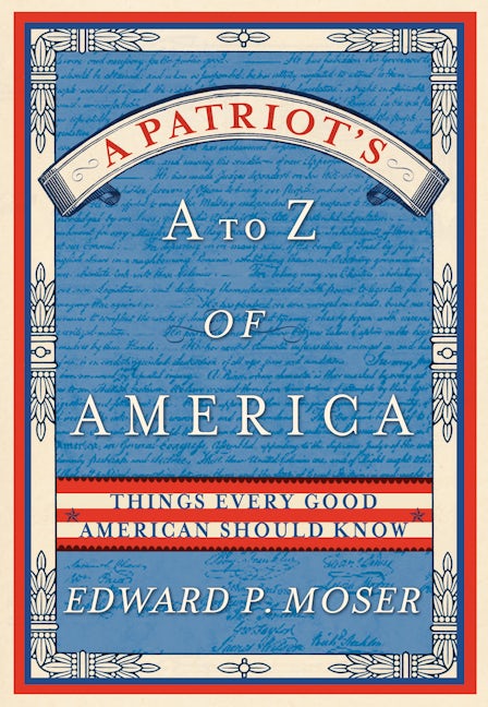 Book cover image for A Patriot's A to Z of America ISBN: 9781596525498