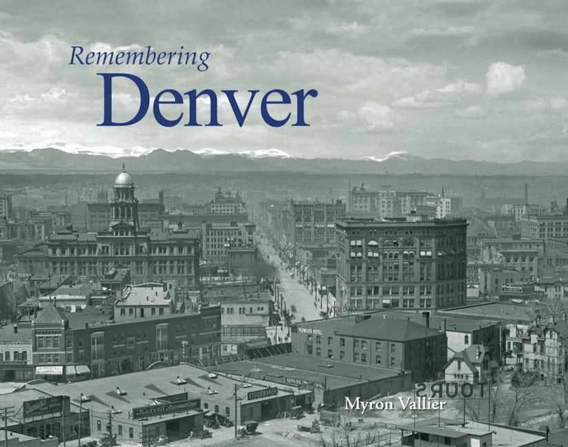 Book cover image for Remembering Denver ISBN: 9781596526266