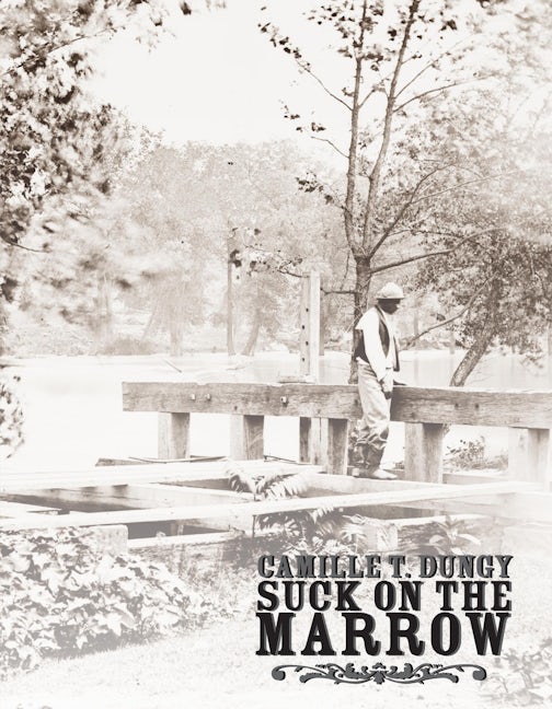Book cover image for Suck on the Marrow ISBN: 9781597094498