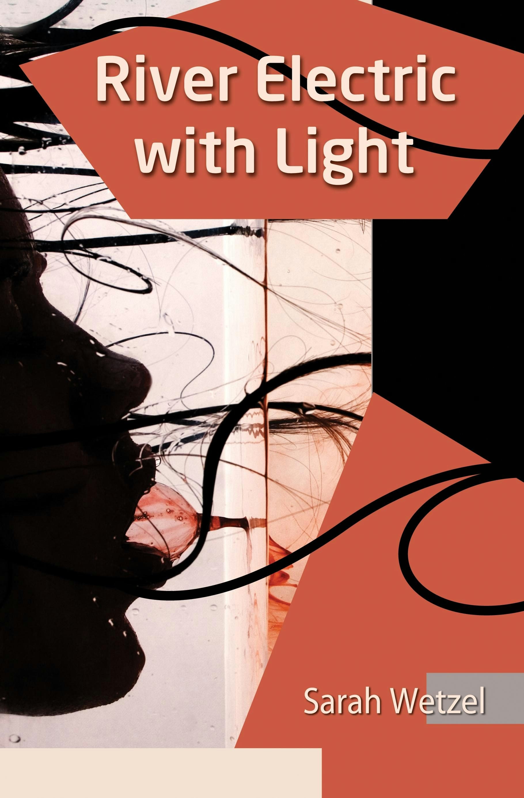 Book cover image for River Electric with Light ISBN: 9781597095518