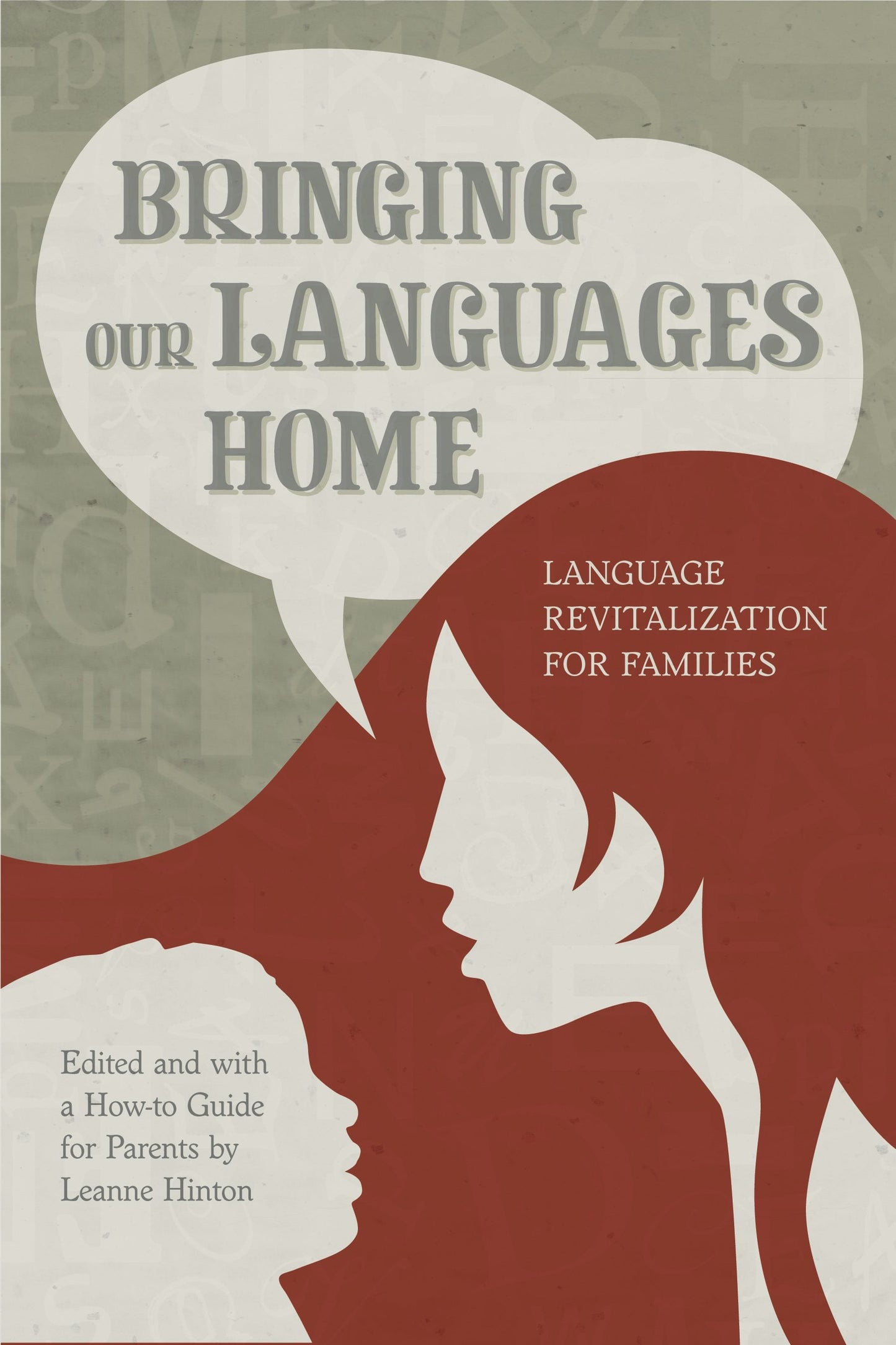 Book cover image for Bringing Our Languages Home ISBN: 9781597142236