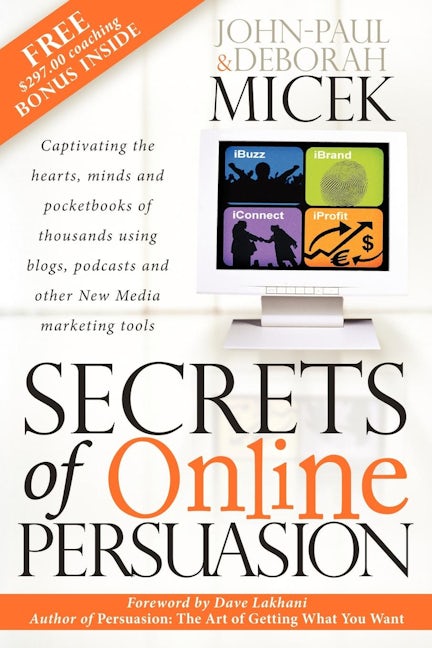 Book cover image for Secrets of Online Persuasion ISBN: 9781600370298