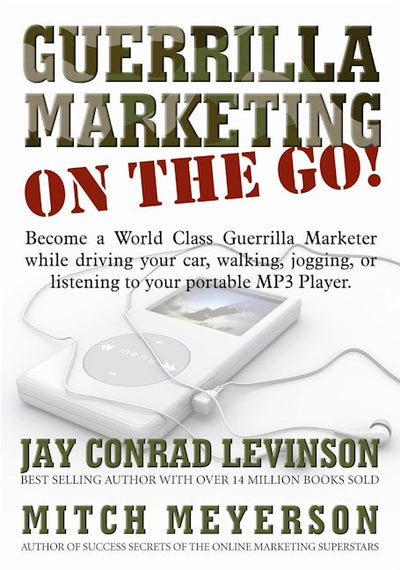 Guerrilla Marketing on the Go!