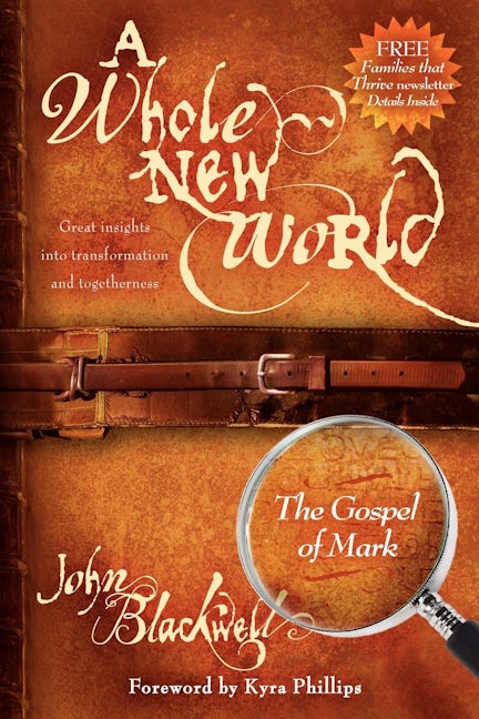 Book cover image for A Whole New World: The Gospel of Mark ISBN: 9781600371585