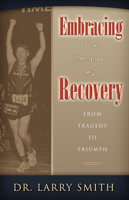 Book cover image for Embracing the Journey of Recovery ISBN: 9781600372414