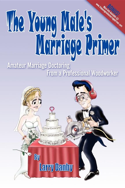 Book cover image for The Young Male's Marriage Primer ISBN: 9781600375620