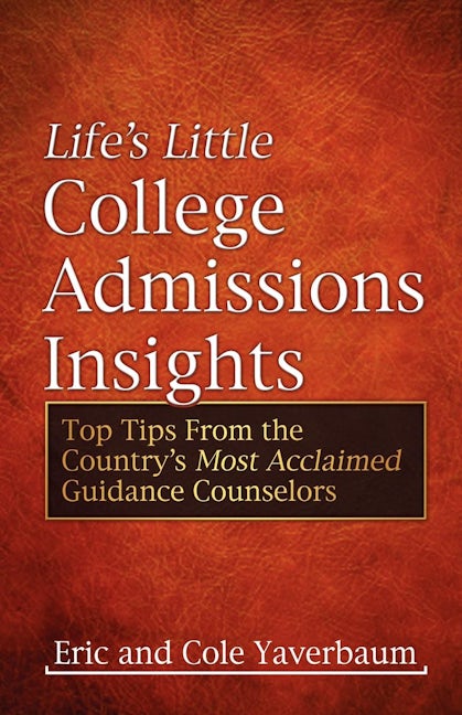 Book cover image for Life's Little College Admissions Insights ISBN: 9781600377280
