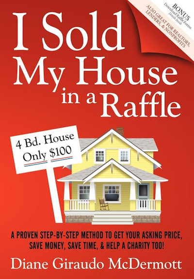 I Sold My House In a Raffle