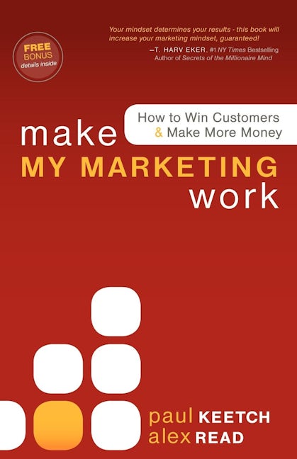 Book cover image for Make My Marketing Work ISBN: 9781600377532