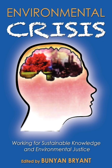 Book cover image for Environmental Crisis or Crisis of Epistemology? ISBN: 9781600378409