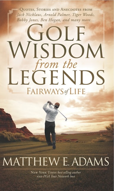 Book cover image for Golf Wisdom From the Legends ISBN: 9781600378652