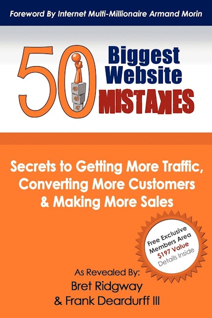 Book cover image for 50 Biggest Website Mistakes ISBN: 9781600379727
