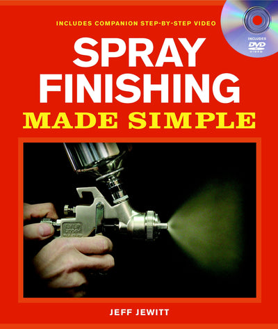 Cover image for Spray Finishing Made Simple, isbn: 9781600850929