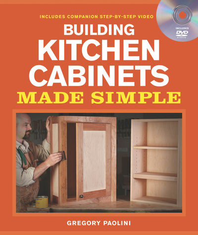 Cover image for Building Kitchen Cabinets Made Simple, isbn: 9781600853005