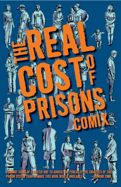Book cover image for Real Cost of Prisons Comix ISBN: 9781604860344