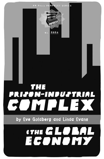 Book cover image for Prison-Industrial Complex and the Global Economy ISBN: 9781604860436