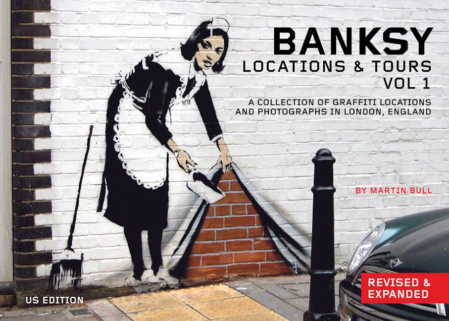 Book cover image for Banksy Locations and Tours Volume 1 ISBN: 9781604863208