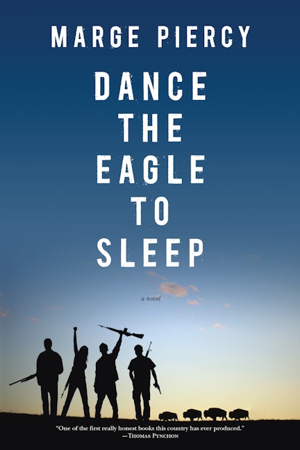 Book cover image for Dance the Eagle to Sleep ISBN: 9781604864564