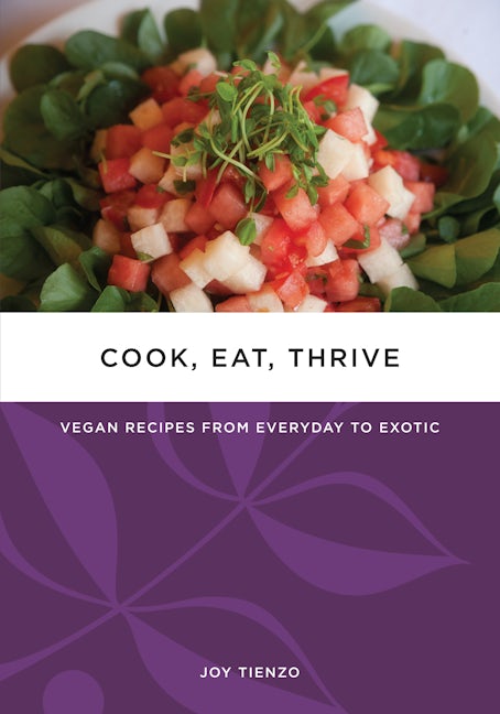 Book cover image for Cook, Eat, Thrive ISBN: 9781604865097