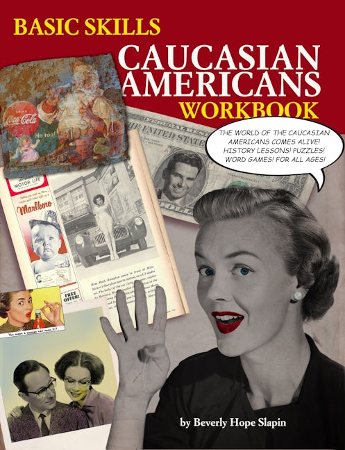 Book cover image for Basic Skills Caucasian Americans Workbook ISBN: 9781604865202