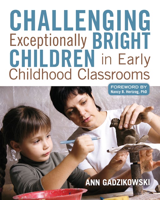 Book cover image for Challenging Exceptionally Bright Children in Early Childhood Classrooms ISBN: 9781605541167