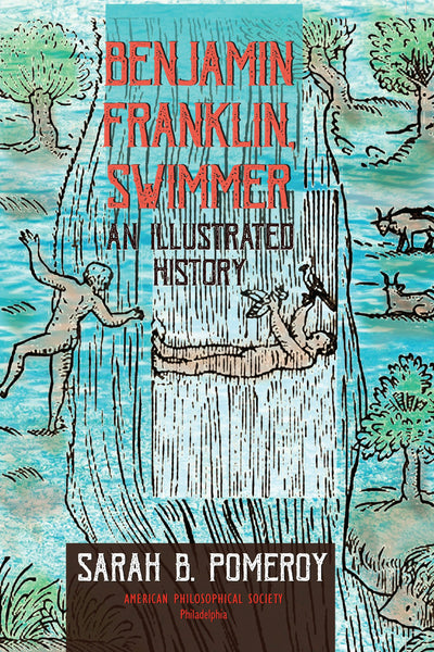 Cover image for Benjamin Franklin, Swimmer, isbn: 9781606181065