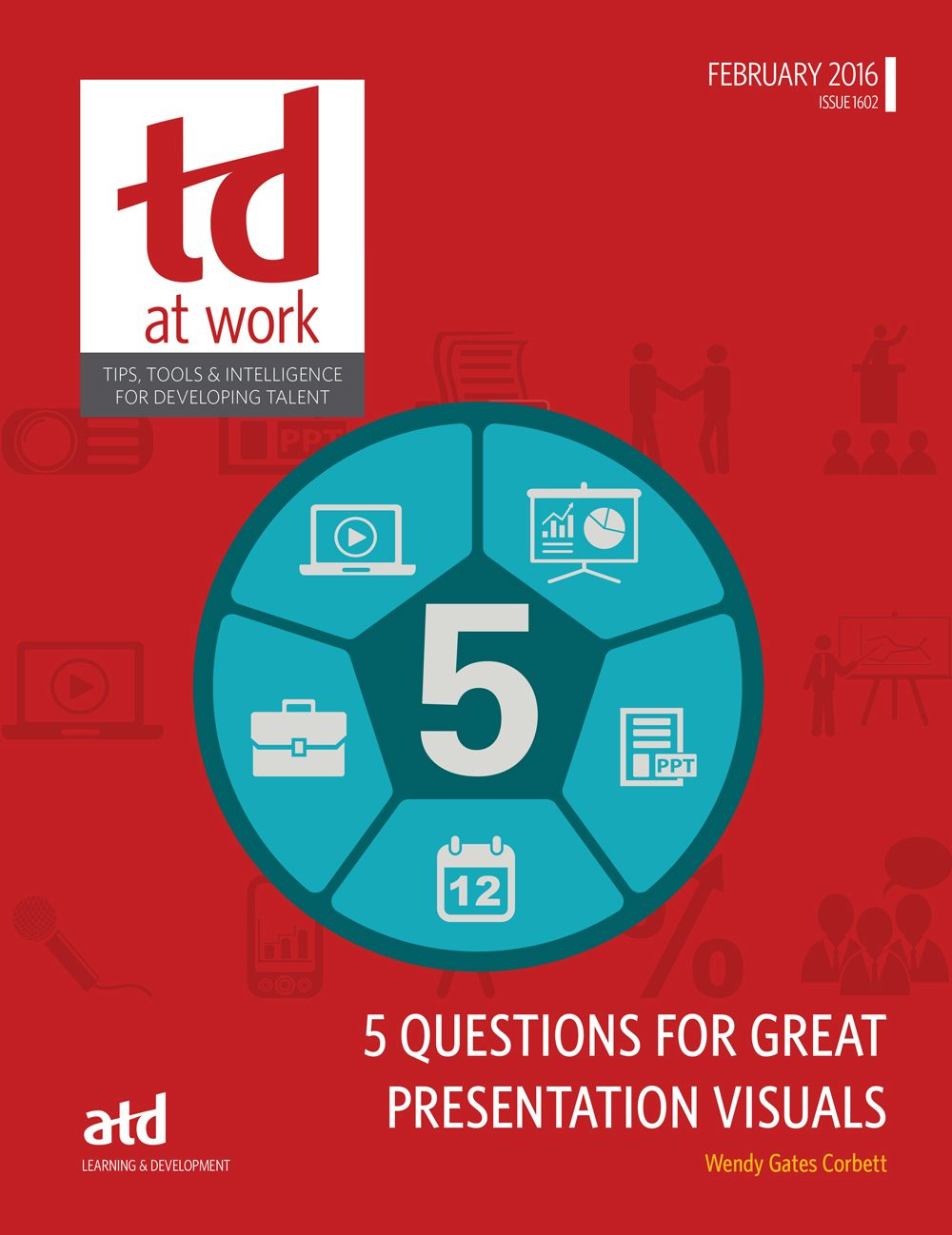 Book cover image for 5 Questions for Great Presentation Visuals ISBN: 9781607281245