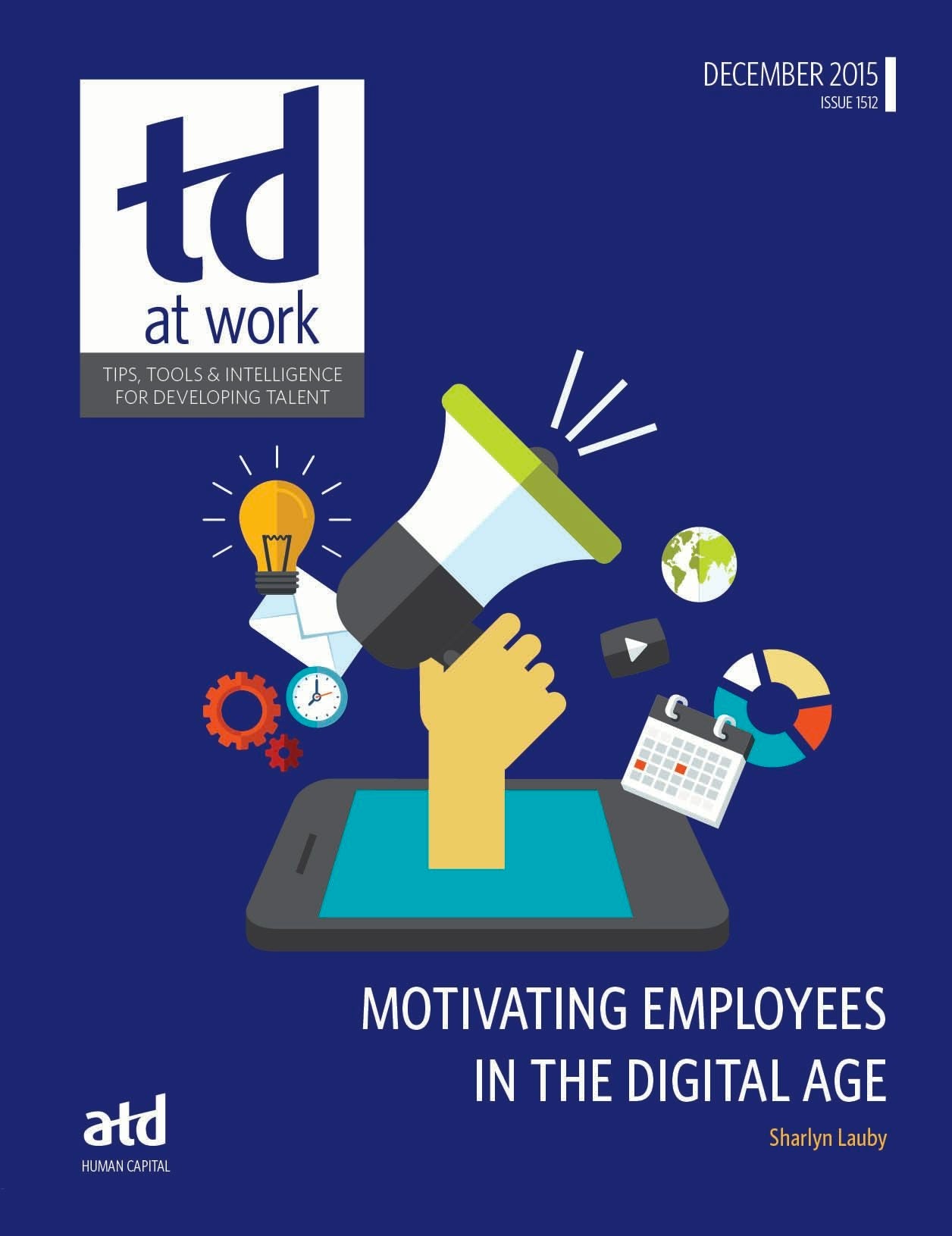 Book cover image for Motivating Your Employees in a Digital Age ISBN: 9781607281481