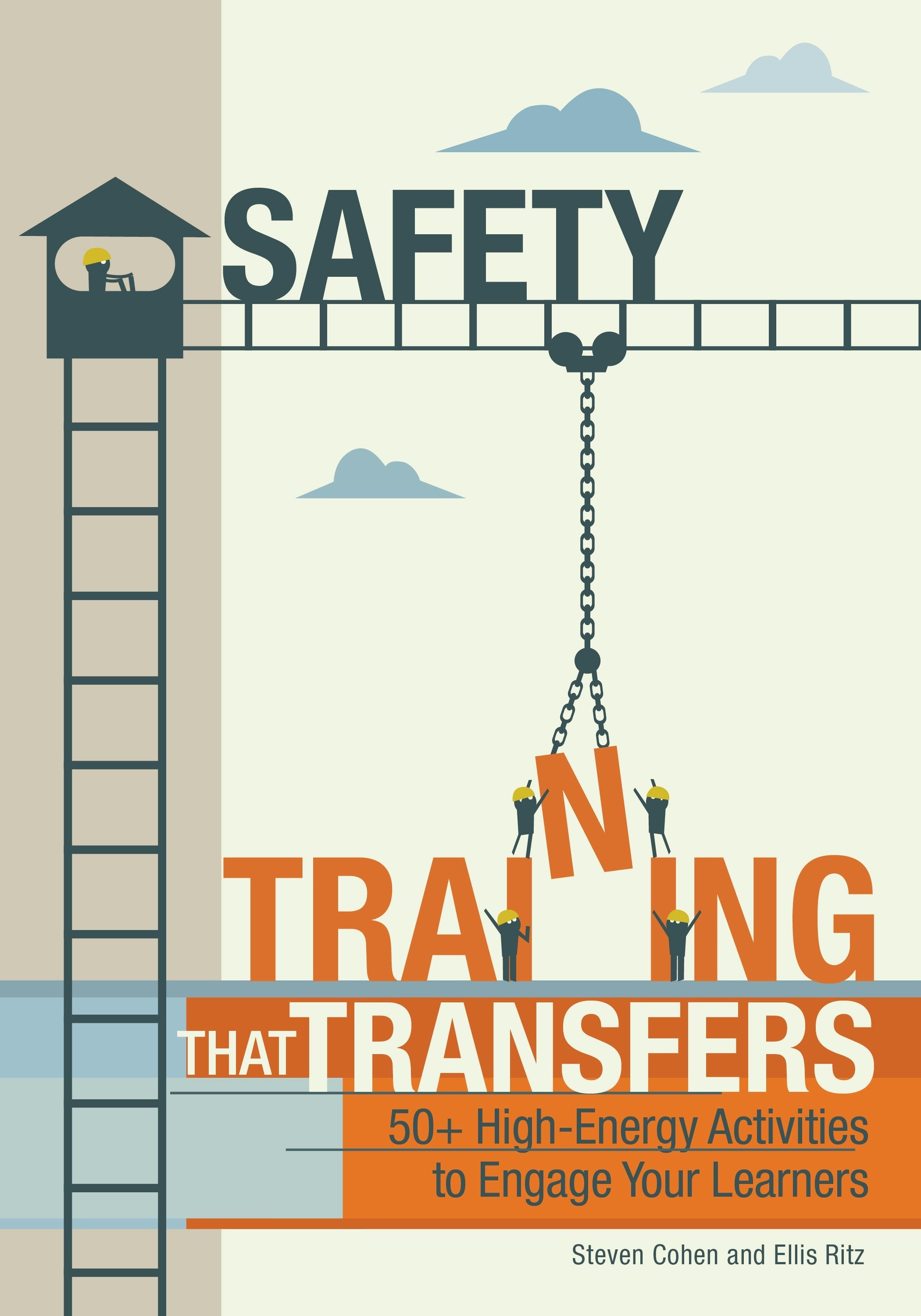 Book cover image for Safety Training That Transfers ISBN: 9781607285045