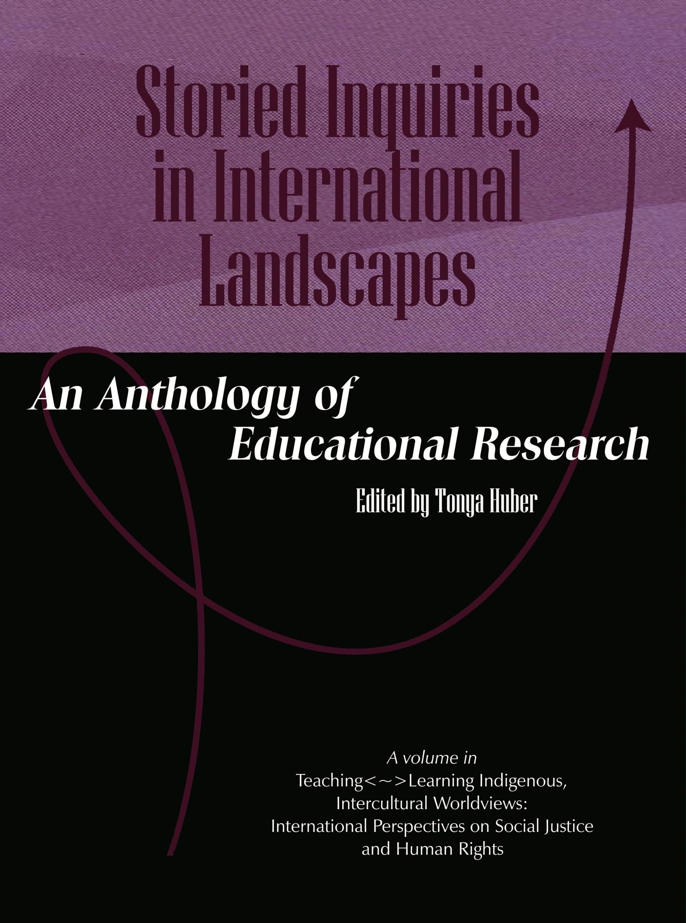 Book cover image for Storied Inquiries in International Landscapes ISBN: 9781607523963