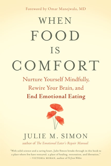 Book cover image for When Food Is Comfort ISBN: 9781608685509