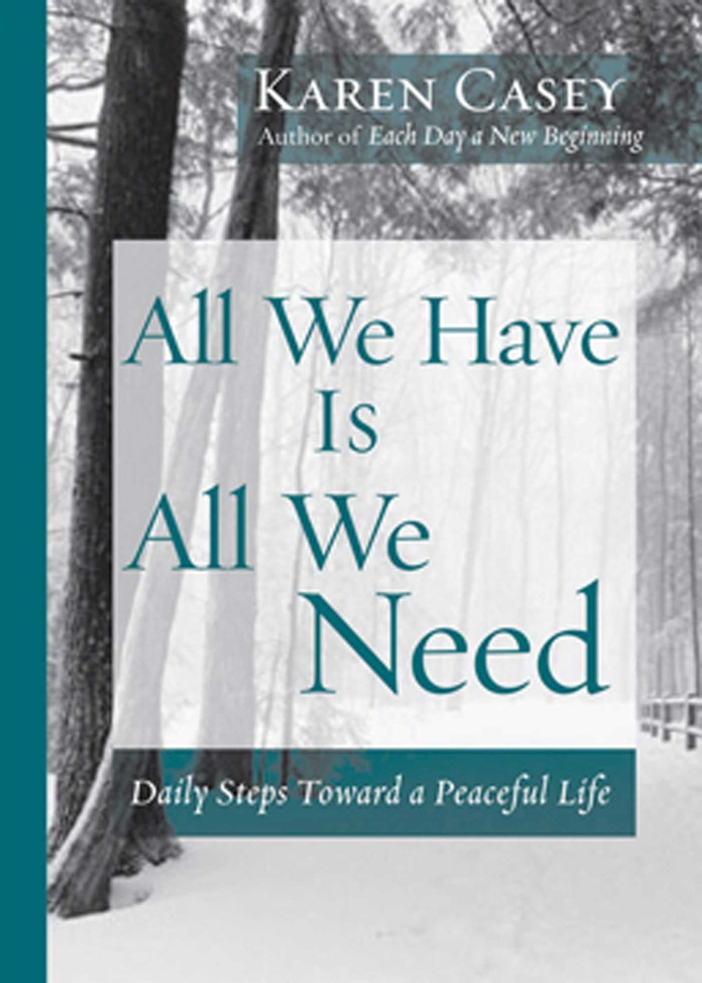 Book cover image for All We Have Is All We Need ISBN: 9781609251178
