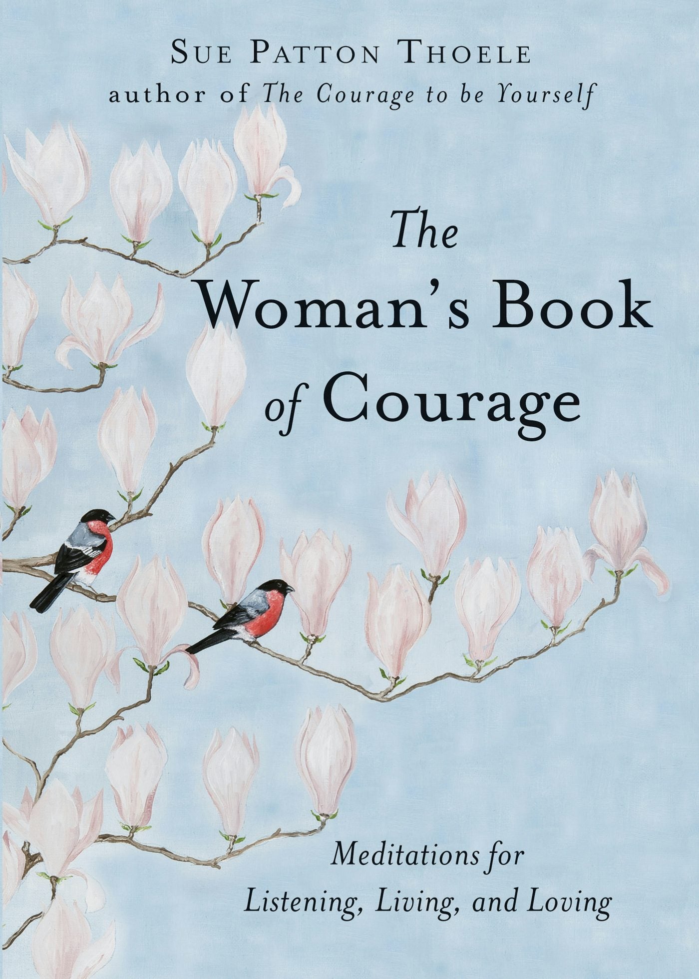 Book cover image for The Woman's Book of Courage ISBN: 9781609253035