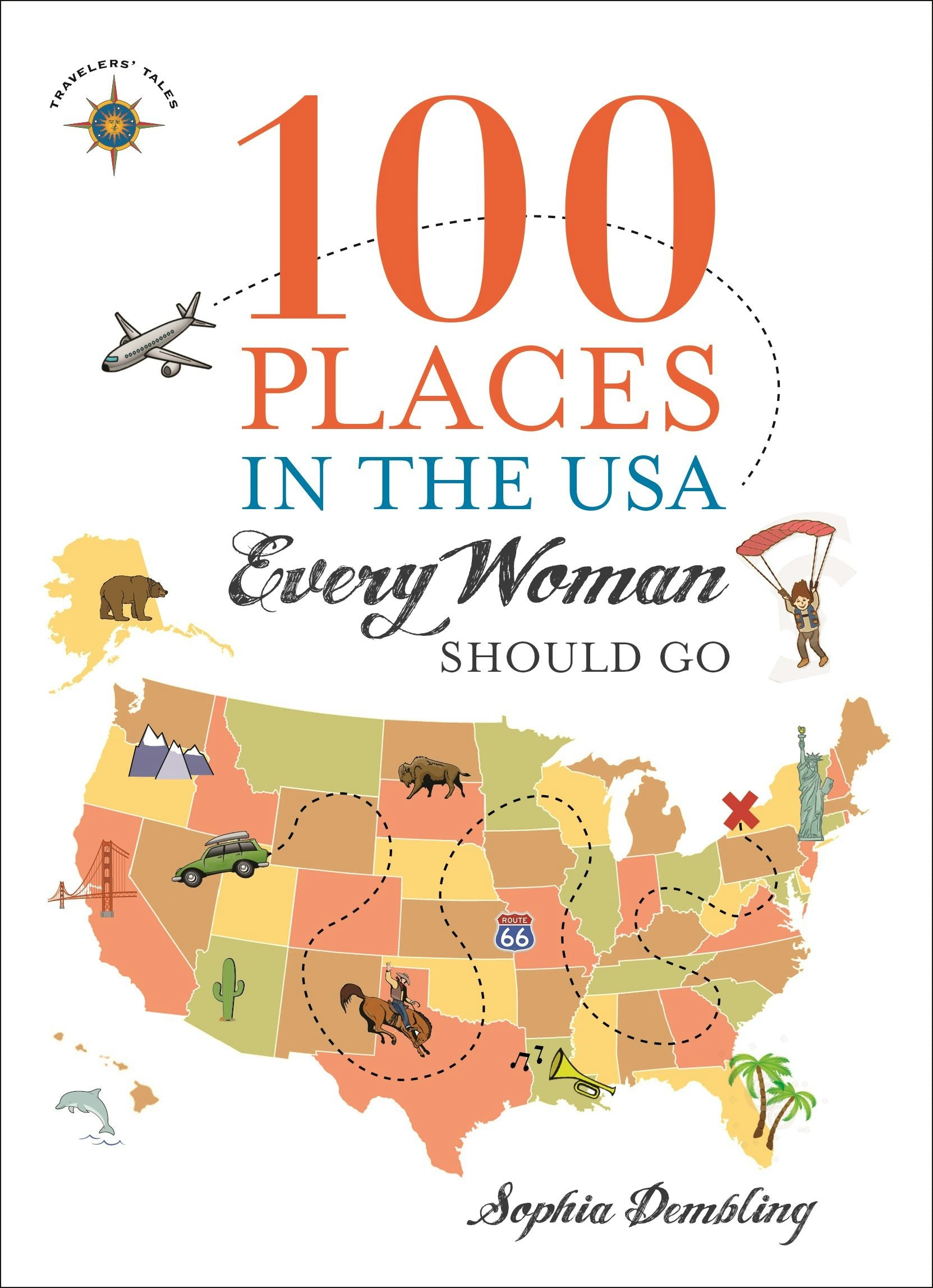 Book cover image for 100 Places in the USA Every Woman Should Go ISBN: 9781609520892