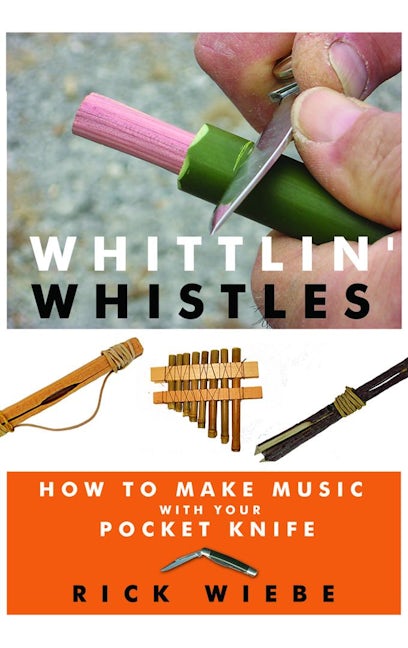 Book cover image for Whittlin' Whistles ISBN: 9781610350495