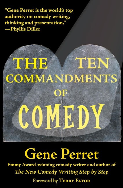 Book cover image for The Ten Commandments of Comedy ISBN: 9781610351256