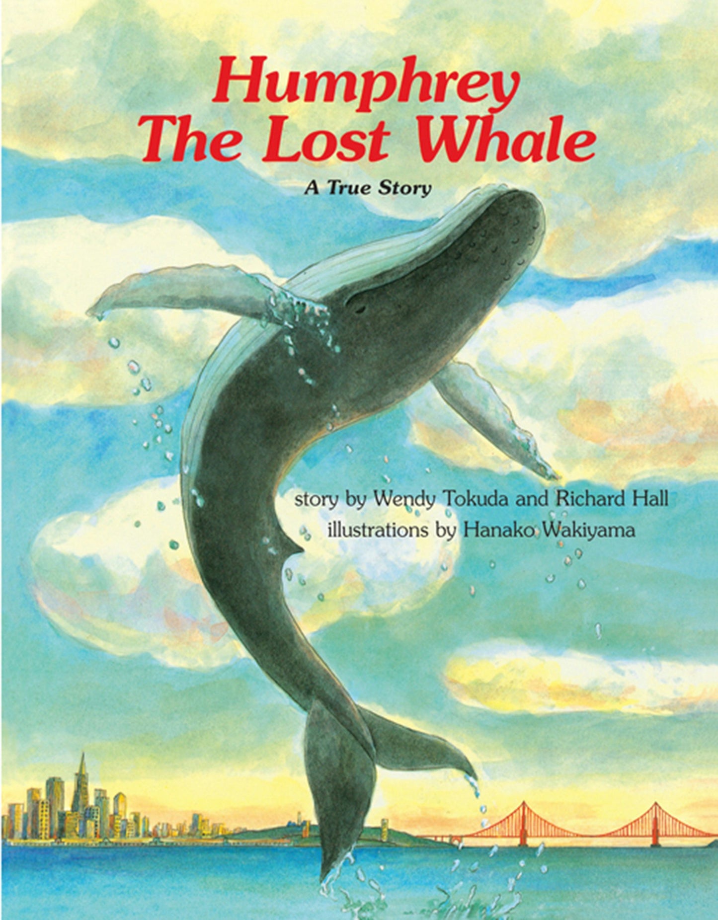 Book cover image for Humphrey the Lost Whale ISBN: 9781611725117