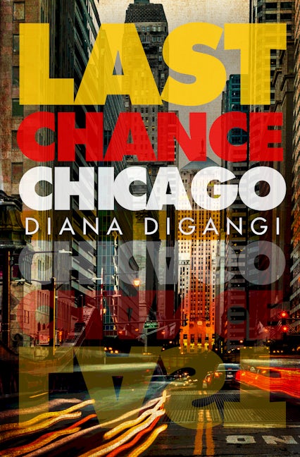 Book cover image for Last Chance Chicago ISBN: 9781612942513