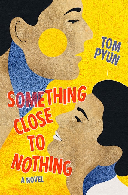 Book cover image for Something Close to Nothing ISBN: 9781612942995