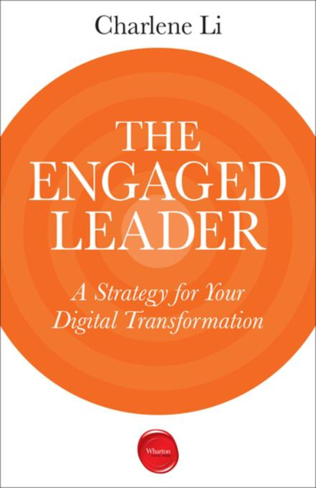 Cover image for The Engaged Leader ISBN 9781613630532