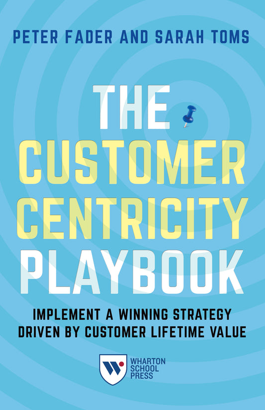 The Customer Centricity Playbook