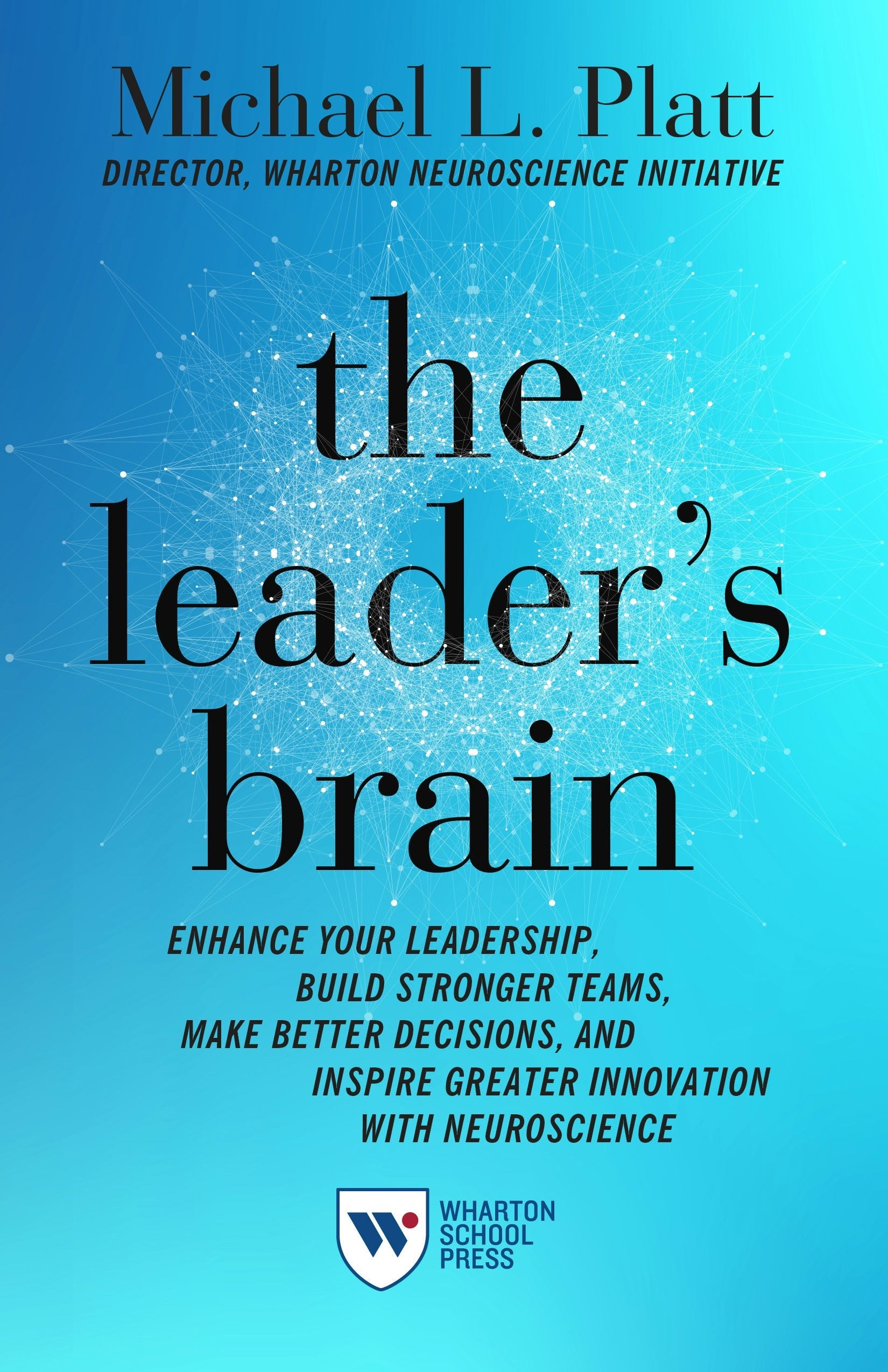 Book cover image for The Leader's Brain ISBN: 9781613630983