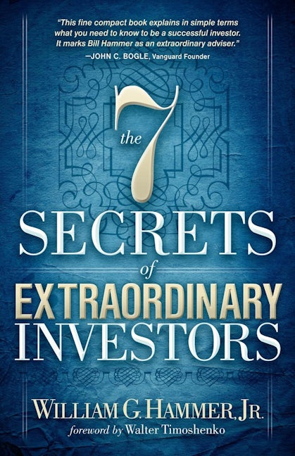 Book cover image for The 7 Secrets of Extraordinary Investors ISBN: 9781614481843