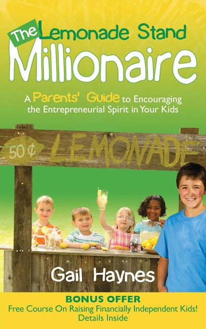 Book cover image for The Lemonade Stand Millionaire ISBN: 9781614483885