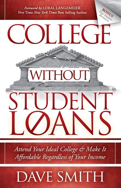 Book cover image for College Without Student Loans ISBN: 9781614486336