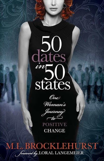 Book cover image for 50 Dates in 50 States ISBN: 9781614486374