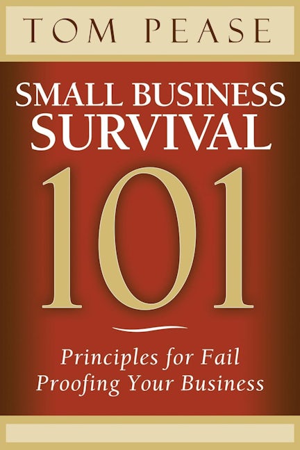 Book cover image for Small Business Survival 101 ISBN: 9781614487906